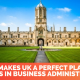 What Makes UK A Perfect Place For Masters In Business Administration